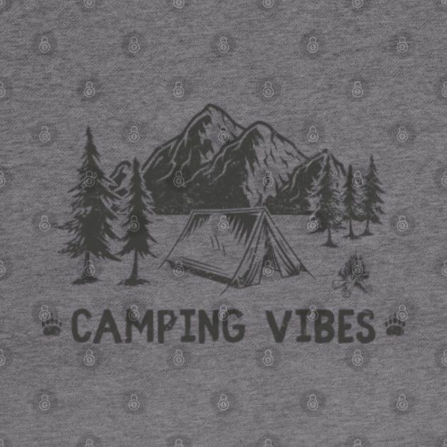 Camping Vibes - GraphicLoveShop by GraphicLoveShop